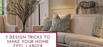 Design tricks to make your home feel larger